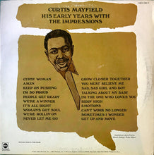 Load image into Gallery viewer, Curtis Mayfield : His Early Years With The Impressions (2xLP, Comp, San)