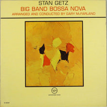 Load image into Gallery viewer, Stan Getz : Big Band Bossa Nova (LP, Album, Mono)