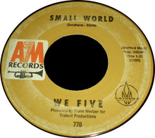 Load image into Gallery viewer, We Five : You Were On My Mind / Small World (7", Single)