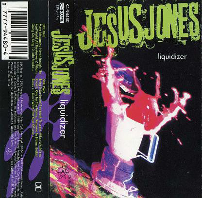 Jesus Jones : Liquidizer (Cass, Album)