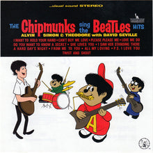 Load image into Gallery viewer, The Chipmunks : The Chipmunks Sing The Beatles Hits (CD, Album, RE)