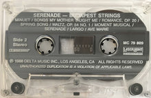 Load image into Gallery viewer, Budapest Strings : Serenade (Cass, Comp)