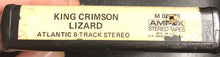 Load image into Gallery viewer, King Crimson : Lizard (8-Trk, Album)