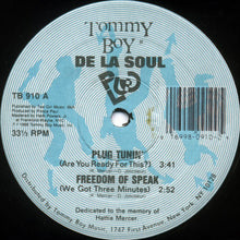 Load image into Gallery viewer, De La Soul : Plug Tunin&#39; / Freedom Of Speak (12&quot;)