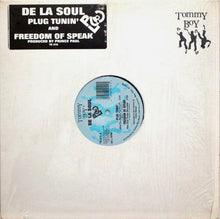 Load image into Gallery viewer, De La Soul : Plug Tunin&#39; / Freedom Of Speak (12&quot;)
