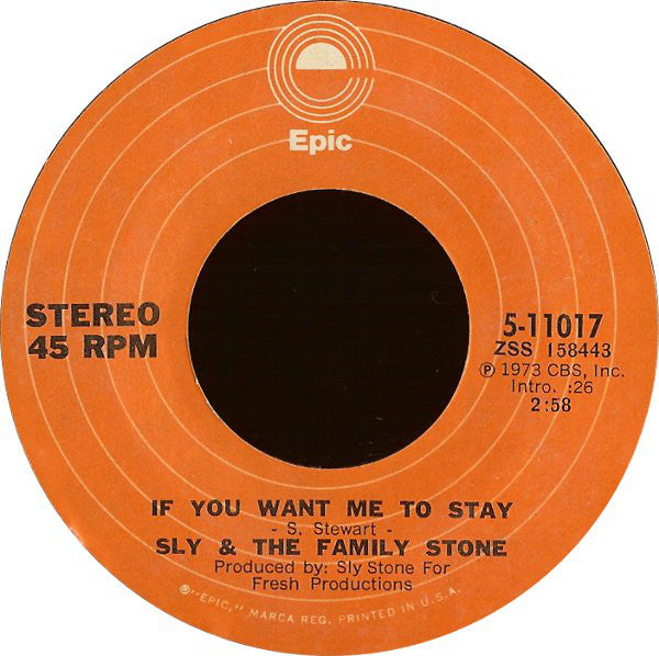 Sly & The Family Stone : If You Want Me To Stay (7