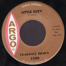 Load image into Gallery viewer, Clarence &quot;Frogman&quot; Henry : You Always Hurt The One You Love / Little Suzy (7&quot;, Single, RP)