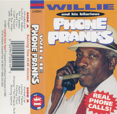 Willie P. Richardson : Willie And His Hilarious Phone Pranks (Cass, Album)