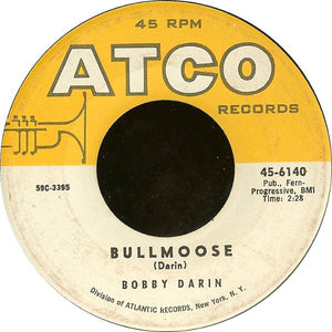 Bobby Darin : Dream Lover / Bullmoose (7", Single)