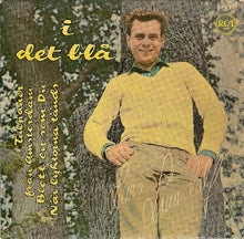 Load image into Gallery viewer, Lars Lönndahl Med Gunnar Svenssons Orkester : I Det Blå (7", EP)