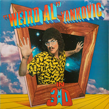Load image into Gallery viewer, &quot;Weird Al&quot; Yankovic : In 3-D (LP, Album, Pit)