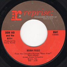 Load image into Gallery viewer, Don Ho And The Aliis : Tiny Bubbles / Born Free (7", Single)