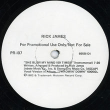 Load image into Gallery viewer, Rick James : She Blew My Mind (69 Times) (12&quot;, Promo)