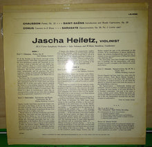 Load image into Gallery viewer, Jascha Heifetz, Ernest Chausson, Camille Saint-Saëns, Julius Conus, Pablo de Sarasate, RCA Victor Symphony Orchestra, William Steinberg, Izler Solomon : Poeme · Zigeunerweisen · Introduction And Rondo Capriccioso · Concerto In E Minor (LP, Mono)