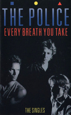 The Police : Every Breath You Take (The Singles) (Cass, Comp, Club, Cle)