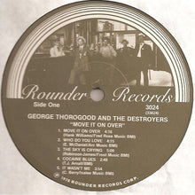 Load image into Gallery viewer, George Thorogood &amp; The Destroyers : Move It On Over (LP, Album)