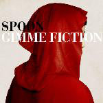 Load image into Gallery viewer, Spoon : Gimme Fiction (LP, Album)