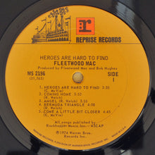 Load image into Gallery viewer, Fleetwood Mac : Heroes Are Hard To Find (LP, Album)
