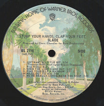 Load image into Gallery viewer, Slade : Stomp Your Hands, Clap Your Feet (LP, Album)