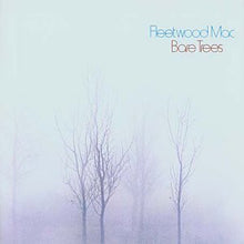 Load image into Gallery viewer, Fleetwood Mac : Bare Trees (LP, Album, RE, Pin)