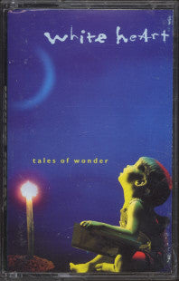 White Heart : Tales Of Wonder (Cass, Album, Dol)