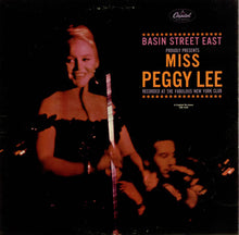 Load image into Gallery viewer, Peggy Lee : Basin Street East Proudly Presents Miss Peggy Lee Recorded At The Fabulous New York Club (LP, Album, Mono)