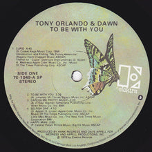 Load image into Gallery viewer, Tony Orlando &amp; Dawn : To Be With You (LP, Album)