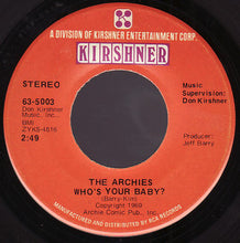 Load image into Gallery viewer, The Archies : Who's Your Baby? (7", Single, RCA)