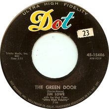Load image into Gallery viewer, Jim Lowe (2) With The High Fives (2) : The Green Door / (The Story Of) The Little Man In Chinatown (7", Single)