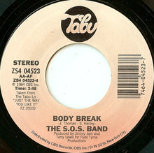 Load image into Gallery viewer, The S.O.S. Band : Just The Way You Like It (7")