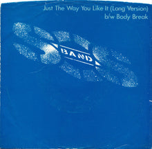 Load image into Gallery viewer, The S.O.S. Band : Just The Way You Like It (7")