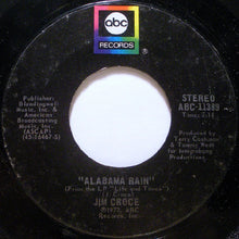 Load image into Gallery viewer, Jim Croce : I Got A Name / Alabama Rain (7", Single)