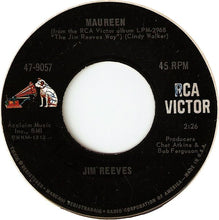 Load image into Gallery viewer, Jim Reeves : I Won't Come In While He's There / Maureen (7")