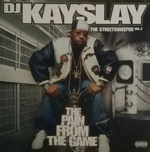 Load image into Gallery viewer, DJ Kay Slay : The Streetsweeper Vol. 2: The Pain From The Game (2xLP)