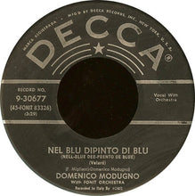 Load image into Gallery viewer, Domenico Modugno : Nel Blu Dipinto Di Blu (Volaré) (7", Single, Glo)