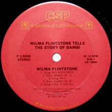 Load image into Gallery viewer, Wilma Flintstone : Wilma Flintstone Tells The Story Of Bambi In Story And Song (LP, RE, Rec)