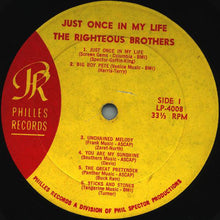 Load image into Gallery viewer, The Righteous Brothers : Just Once In My Life (LP, Album, Mono)
