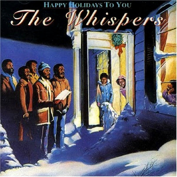 The Whispers : Happy Holidays To You (LP, Album)