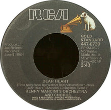 Load image into Gallery viewer, Henry Mancini And His Orchestra / Henry Mancini And His Orchestra And The Henry Mancini Chorus : The Pink Panther Theme / Dear Heart (7", Single, RE, Ind)