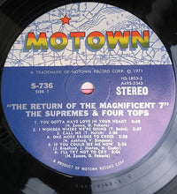 Load image into Gallery viewer, The Supremes &amp; Four Tops : The Return Of The Magnificent Seven (LP, Album)