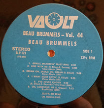 Load image into Gallery viewer, The Beau Brummels : Vol. 44 (LP, Comp)
