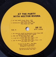 Load image into Gallery viewer, Hector Rivera : At The Party With Hector Rivera (LP, Album, Mono)