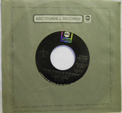 Lamont Dozier : Trying To Hold On To My Woman (7