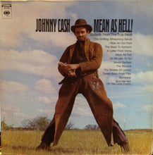 Load image into Gallery viewer, Johnny Cash : Mean As Hell ! - Ballads From The True West (LP, RE)