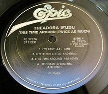 Load image into Gallery viewer, Theadora Ifudu : This Time Around (Twice As Much) (LP, Album)
