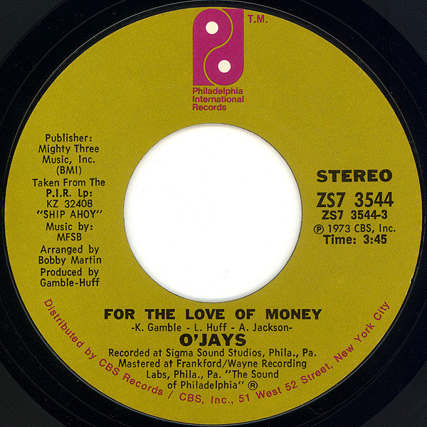 The O'Jays : For The Love Of Money / People Keep Tellin' Me (7