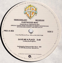 Load image into Gallery viewer, Fleetwood Mac : Think About Me / Save Me A Place (12&quot;, Pro)