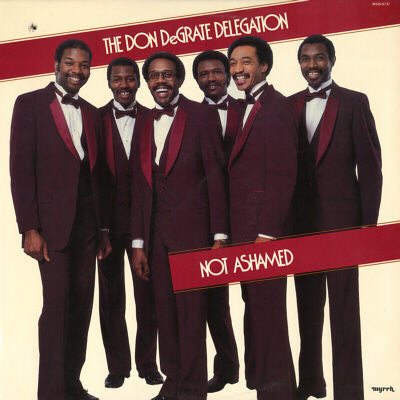 The Don DeGrate Delegation : Not Ashamed (LP)