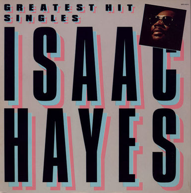 Isaac Hayes : Greatest Hit Singles (LP, Comp)