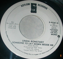 Load image into Gallery viewer, Linda Ronstadt : Someone To Lay Down Beside Me (7", Mono, Promo)